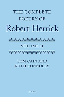 eBook (pdf) The Complete Poetry of Robert Herrick de Tom Cain, Ruth Connolly