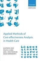 E-Book (pdf) Applied Methods of Cost-effectiveness Analysis in Healthcare von Alastair M. Gray, Philip M. Clarke, Jane L. Wolstenholme