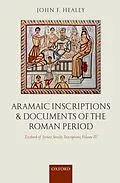 PDF Aramaic Inscriptions and Documents of the Roman Period von John F. Healey