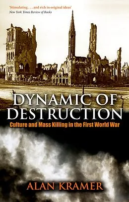 E-Book (pdf) Dynamic of Destruction von Alan Kramer