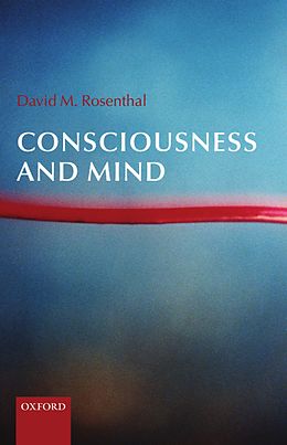 E-Book (pdf) Consciousness and Mind von David Rosenthal
