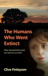 eBook (pdf) Humans Who Went Extinct: Why Neanderthals died out and we survived de Clive Finlayson