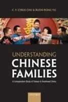 E-Book (pdf) Understanding Chinese Families A Comparative Study of Taiwan and Southeast China von CHU C. Y. CYRUS