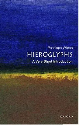 E-Book (epub) Hieroglyphs von Penelope Wilson