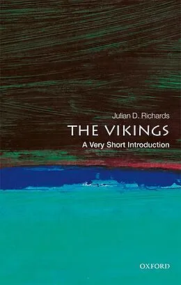 E-Book (epub) The Vikings von Julian D. Richards