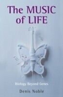 E-Book (epub) Music of Life von Denis Noble