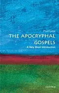 E-Book (epub) The Apocryphal Gospels von Paul Foster