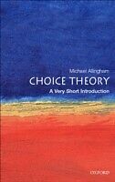 eBook (epub) Choice Theory: A Very Short Introduction de Michael Allingham