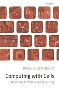 E-Book (epub) Computing with Cells von Pierluigi Frisco