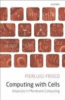 E-Book (epub) Computing with Cells von Pierluigi Frisco