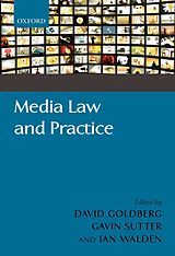 eBook (epub) Media Law and Practice de David Goldberg, Gavin Sutter, Ian Walden