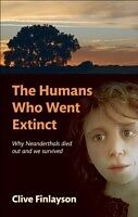 eBook (epub) Humans Who Went Extinct de Clive Finlayson