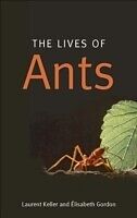 eBook (epub) Lives of Ants de Laurent Keller