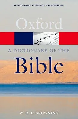 E-Book (epub) A Dictionary of the Bible von W. R. F. Browning