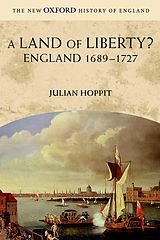 E-Book (pdf) A Land of Liberty? von Julian Hoppit