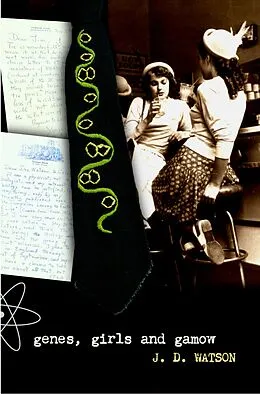 E-Book (pdf) Genes, Girls and Gamow von James D. Watson