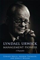 eBook (pdf) Lyndall Urwick, Management Pioneer A Biography de BRECH EDWARD