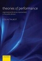 E-Book (pdf) Theories of Performance Organizational and Service Improvement in the Public Domain von COLIN TALBOT