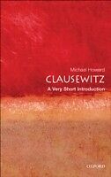 eBook (epub) Clausewitz: A Very Short Introduction de Michael Howard