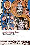 E-Book (epub) Anselm of Canterbury: The Major Works von St. Anselm