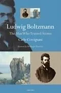 E-Book (epub) Ludwig Boltzmann von Carlo Cercignani
