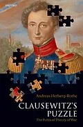 E-Book (epub) Clausewitz's Puzzle von Andreas Herberg-Rothe