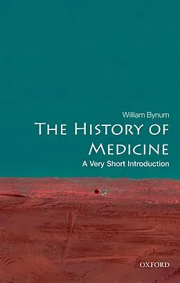 E-Book (epub) The History of Medicine von William Bynum