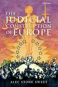 E-Book (epub) The Judicial Construction of Europe von Alec Stone Sweet