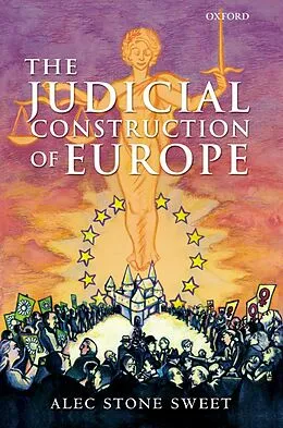 E-Book (epub) The Judicial Construction of Europe von Alec Stone Sweet
