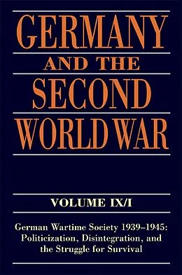 E-Book (epub) Germany and the Second World War von Ralf Blank, Jörg Echternkamp, Karola Fings