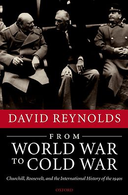 E-Book (epub) From World War to Cold War von David Reynolds