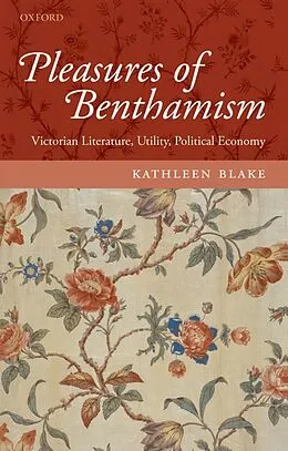 E-Book (epub) Pleasures of Benthamism von Kathleen Blake