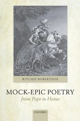 E-Book (epub) Mock-Epic Poetry from Pope to Heine von Ritchie Robertson