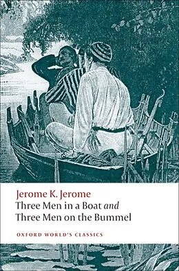 E-Book (epub) Three Men in a Boat and Three Men on the Bummel von Jerome K. Jerome