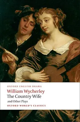 E-Book (epub) The Country Wife and Other Plays von William Wycherley