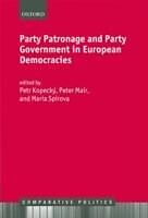 eBook (pdf) Party Patronage and Party Government in European Democracies de Unknown