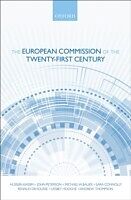 eBook (pdf) European Commission of the Twenty-First Century de Michael W. Bauer, Sara Connolly, Renaud Dehousse