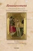 E-Book (pdf) Ressourcement A Movement for Renewal in Twentieth-Century Catholic Theology von Gabriel Flynn, Paul D. Murray