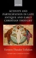 eBook (pdf) Activity and Participation in Late Antique and Early Christian Thought de Unknown