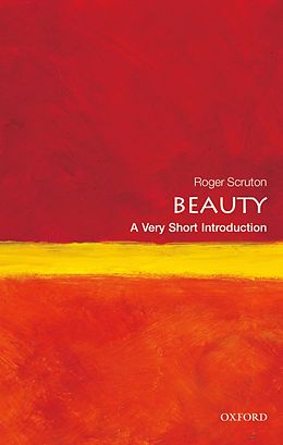 E-Book (epub) Beauty: A Very Short Introduction von Roger Scruton