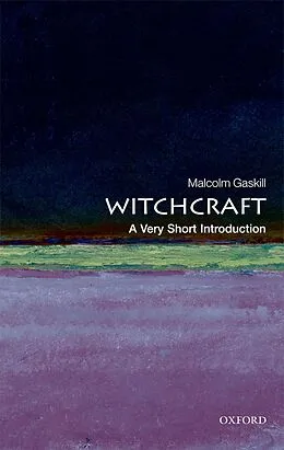 E-Book (epub) Witchcraft von Malcolm Gaskill