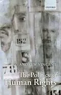 E-Book (epub) Politics of Human Rights von Andrew Vincent