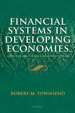 E-Book (epub) Financial Systems in Developing Economies von Robert M. Townsend