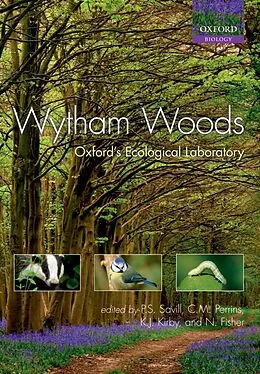 E-Book (epub) Wytham Woods von Peter Savill, Christopher Perrins, Keith Kirby