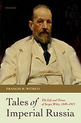 eBook (epub) Tales of Imperial Russia de Francis W. Wcislo