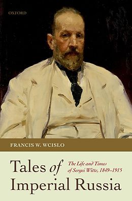 E-Book (epub) Tales of Imperial Russia von Francis W. Wcislo