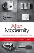 E-Book (epub) After Modernity von Rodney Harrison, John Schofield
