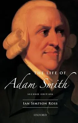 E-Book (epub) The Life of Adam Smith von Ian Simpson Ross