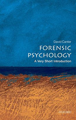 E-Book (epub) Forensic Psychology: A Very Short Introduction von David Canter
