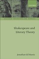 E-Book (epub) Shakespeare and Literary Theory von Jonathan Gil Harris